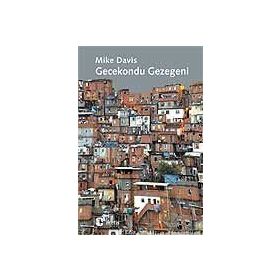 GECEKONDU GEZEGENI - MIKE DAVIS