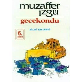 Gecekondu - Muzaffer İzgü