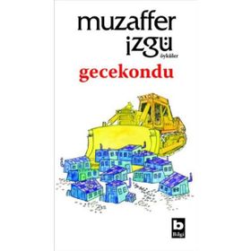 Gecekondu - Muzaffer İzgü