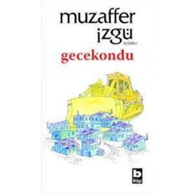 Gecekondu - Muzaffer İzgü