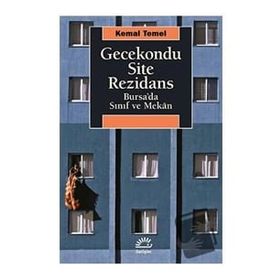 Gecekondu Site Rezidans İletişim Yayınevi
