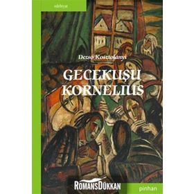GECEKUŞU KORNELIUS - DEZSO KOSZTOLANYI