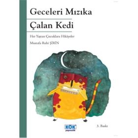 Geceleri Mızıka Çalan Kedi - Kolektif