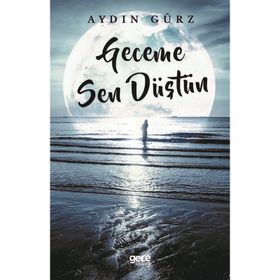 Geceme Sen Düştün - Aydın Gürz