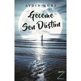 Geceme Sen Düştün - Aydın Gürz