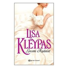 Gecemi Aydınlat - Lisa Kleypas