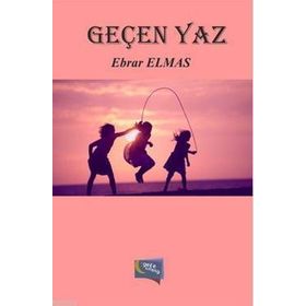 Geçen Yaz - Ebrar Elmas