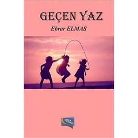 Geçen Yaz - Ebrar Elmas