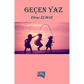 Geçen Yaz - Ebrar Elmas