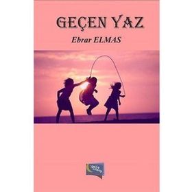 Geçen Yaz - Ebrar Elmas