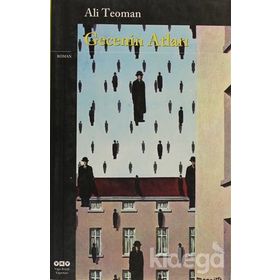 GECENIN ATLARI KONSTANTINIYYE ÜÇLEMESİ III - ALI TEOMAN