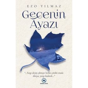 Gecenin Ayazı Ezo Yılmaz