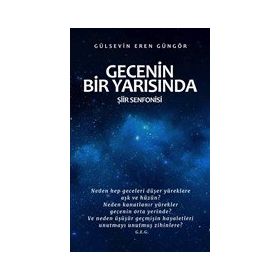 Gecenin Bir Yarısında - Gülsevin Eren Güngör