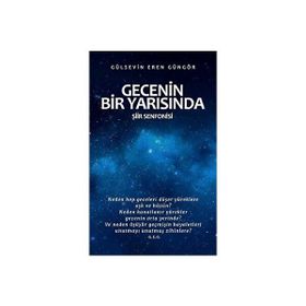 Gecenin Bir Yarısında - Gülsevin Eren Güngör