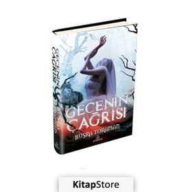 Gecenin Çağrısı - Ciltli - Büşra Toraman