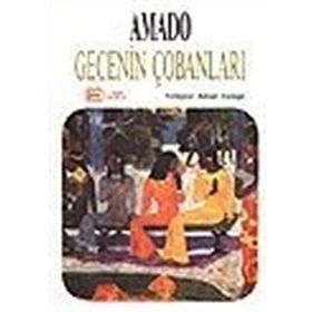 GECENIN ÇOBANLARI - JORGE AMADO