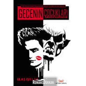 GECENIN ÇOCUKLARI - ULAŞ IŞIKLAR