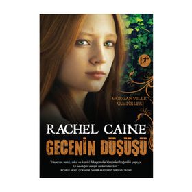 Gecenin Düşüşü - Rachel Caine