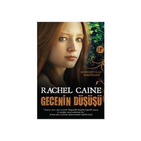 Gecenin Düşüşü - Rachel Caine