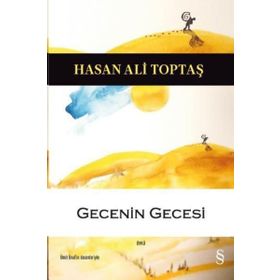 Gecenin Gecesi - Hasan Ali Toptaş