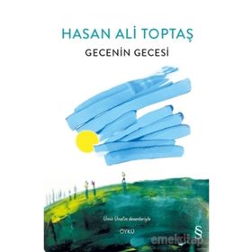 Gecenin Gecesi - Hasan Ali Toptaş