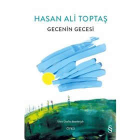 Gecenin Gecesi - Hasan Ali Toptaş