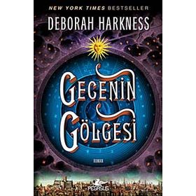 Gecenin Gölgesi - Deborah Harkness