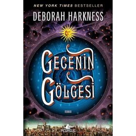 Gecenin Gölgesi - Deborah Harkness