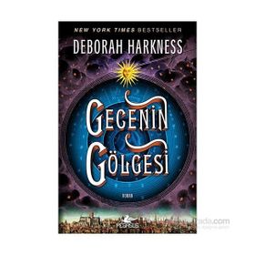 Gecenin Gölgesi - Deborah Harkness