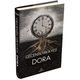 Gecenin Hikayesi - Dora Ciltli İmzali - N. G. Kabal