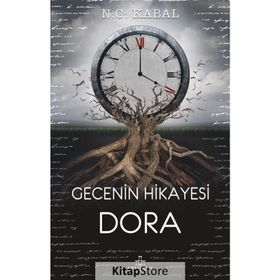 Gecenin Hikayesi - Dora - N. G. Kabal