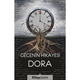 Gecenin Hikayesi - Dora - N. G. Kabal
