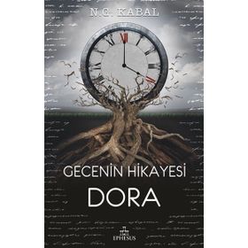 Gecenin Hikayesi - Dora - N. G. Kabal