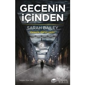 Gecenin İçinden - Sarah Bailey
