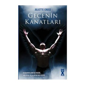 Gecenin Kanatları - Juliette Cross