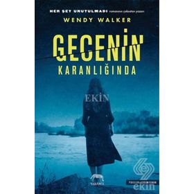 Gecenin Karanlığında - Wendy Walker