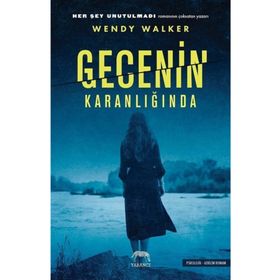 Gecenin Karanlığında - Wendy Walker