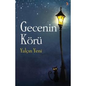 Gecenin Körü - Yalçın Yeni