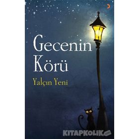 Gecenin Körü - Yalçın Yeni
