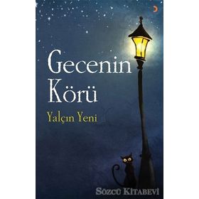 Gecenin Körü - Yalçın Yeni