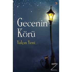 Gecenin Körü - Yalçın Yeni