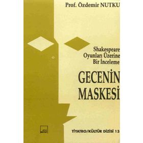 GECENIN MASKESI - ÖZDEMİR NUTKU