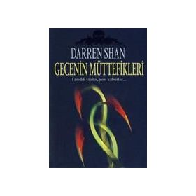 GECENIN MÜTTEFİKLERİ - DARREN SHAN