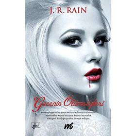 Gecenin Ölümsüzleri - J. R. Rain