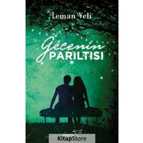 Gecenin Parıltısı - Leman Veli