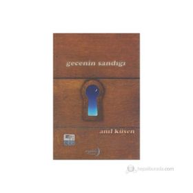 Gecenin Sandığı - Anıl Küsen