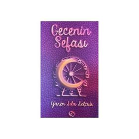 Gecenin Sefası Yaren Sıla Selçuk