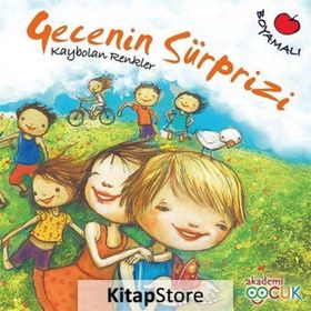 Gecenin Sürprizi - Kaybolan Renkler - Hilal Üsküdar Gürbüz