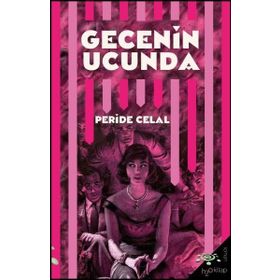 GECENIN UCUNDA - PERIDE CELAL