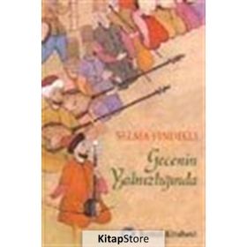 GECENIN YALNIZLIĞINDA - SELMA FINDIKLI